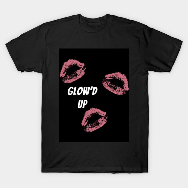 Glow'd Up T-Shirt by Kira Savvy 